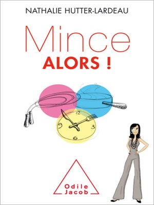 cover image of Mince alors  !